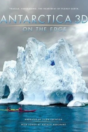 Antarctica 3D: On the Edge 4K (2014) Ultra HD 2160p REMUX