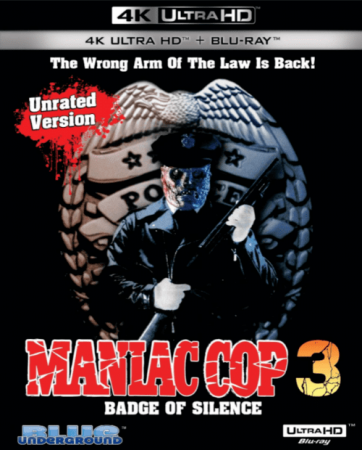 Maniac Cop 3: Badge of Silence 4K 1992 Ultra HD 2160p