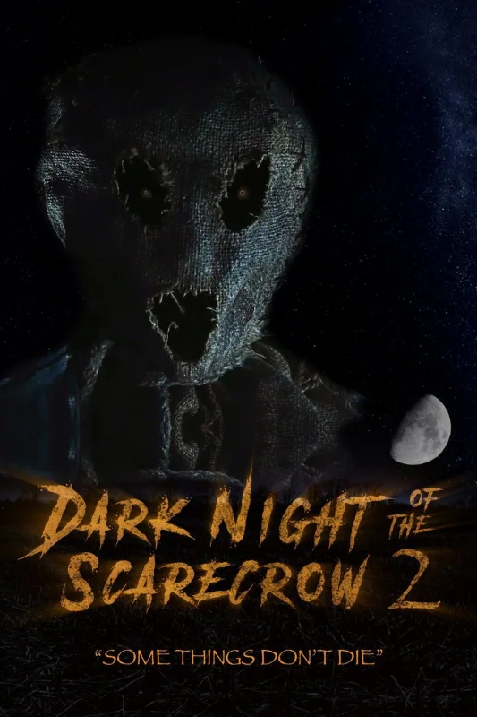 Dark Night of the Scarecrow 2 4K 2022 Ultra HD 2160p