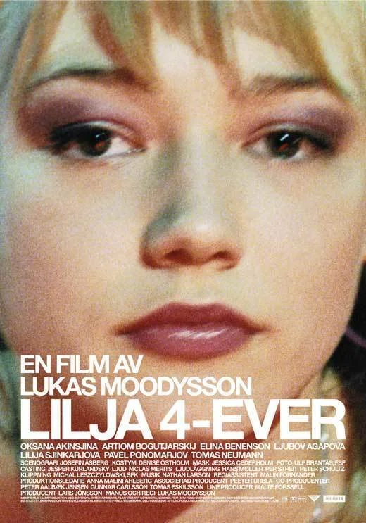 Lilya 4-Ever 2002